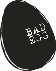 Bad Eggs Logo - Weekend Boozy & Bottomless Brunch Menu from 11am Sat & Sunday
