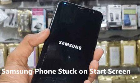 Samsung Phone Logo - Fixed]Samsung Galaxy S9/S8/S7/S6/S5 Stuck on Samsung Screen