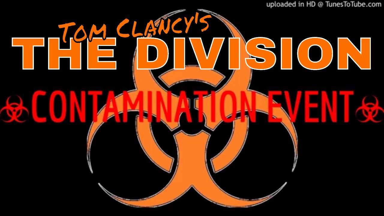 Contamination the Division Logo - THE DIVISION - CONTAMINATION EVENT - YouTube