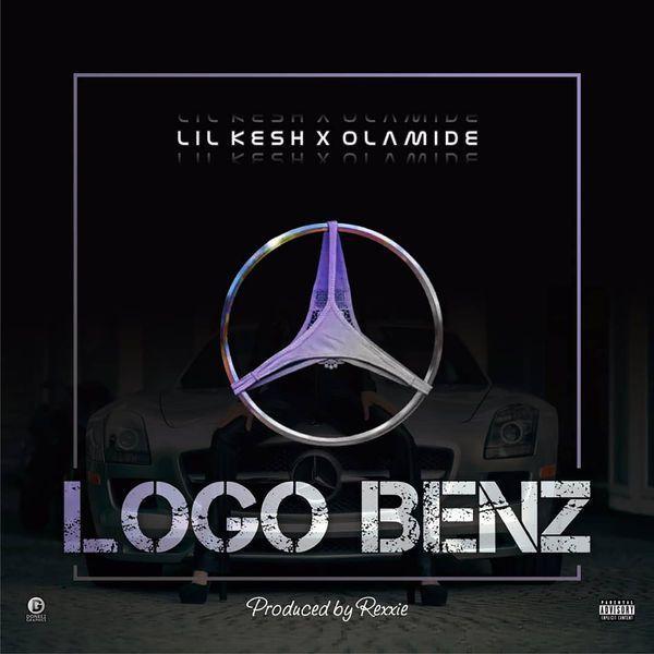 Benz Logo - Lil Kesh Benz Ft. Olamide Naijaloaded Mp3 Download
