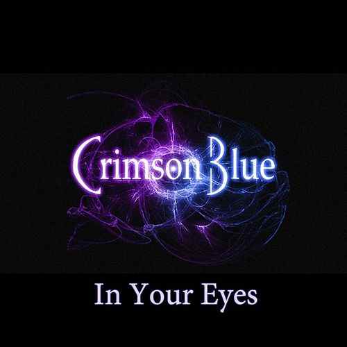 Crimson and Blue Logo - In Your Eyes (Single)