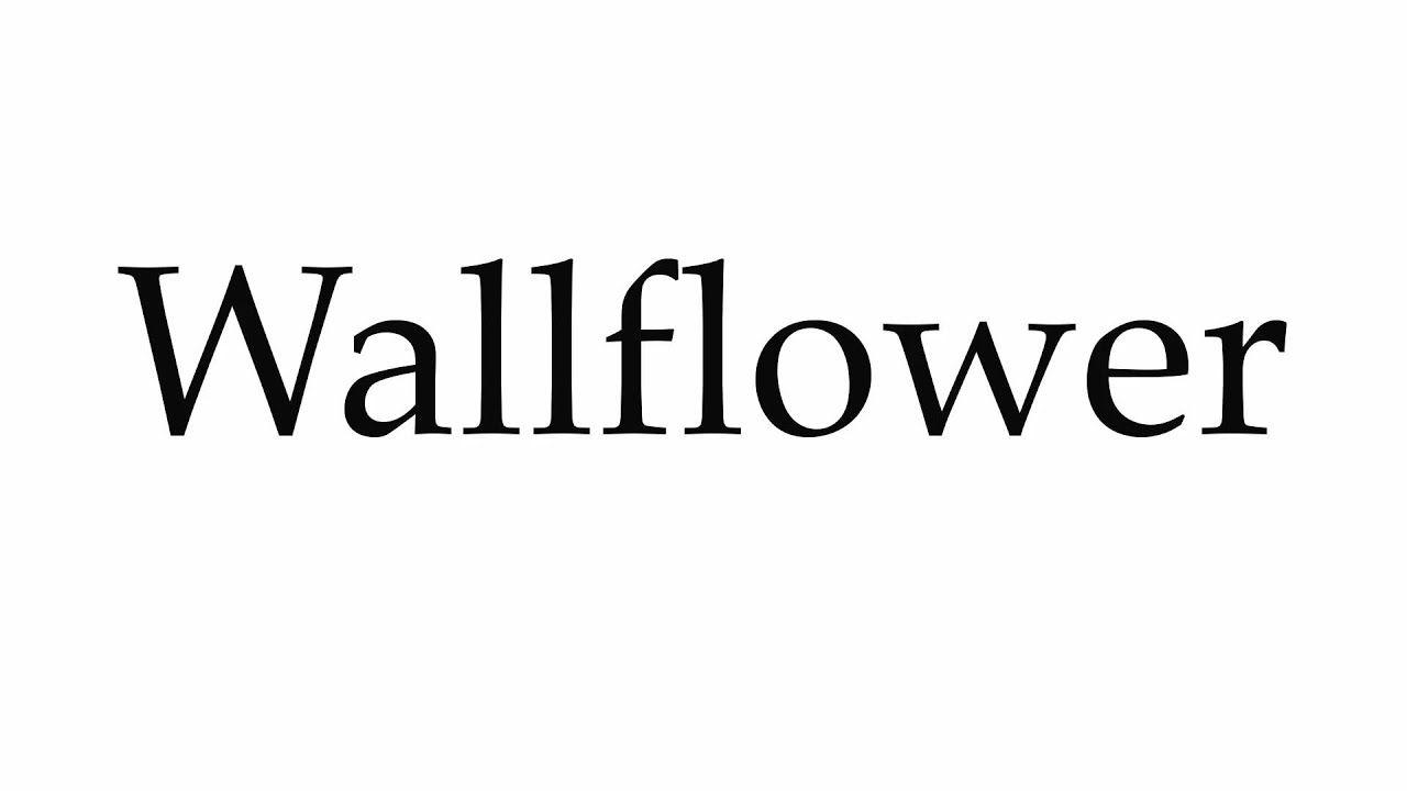 Wall Flower Logo - How to Pronounce Wallflower - YouTube