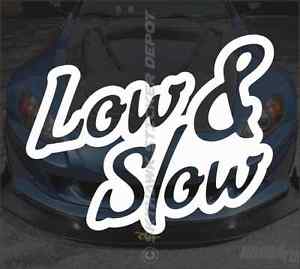 Slow Honda Logo - Low and Slow Bumper Sticker Vinyl Decal JDM ill V1 Lowrider Stance ...