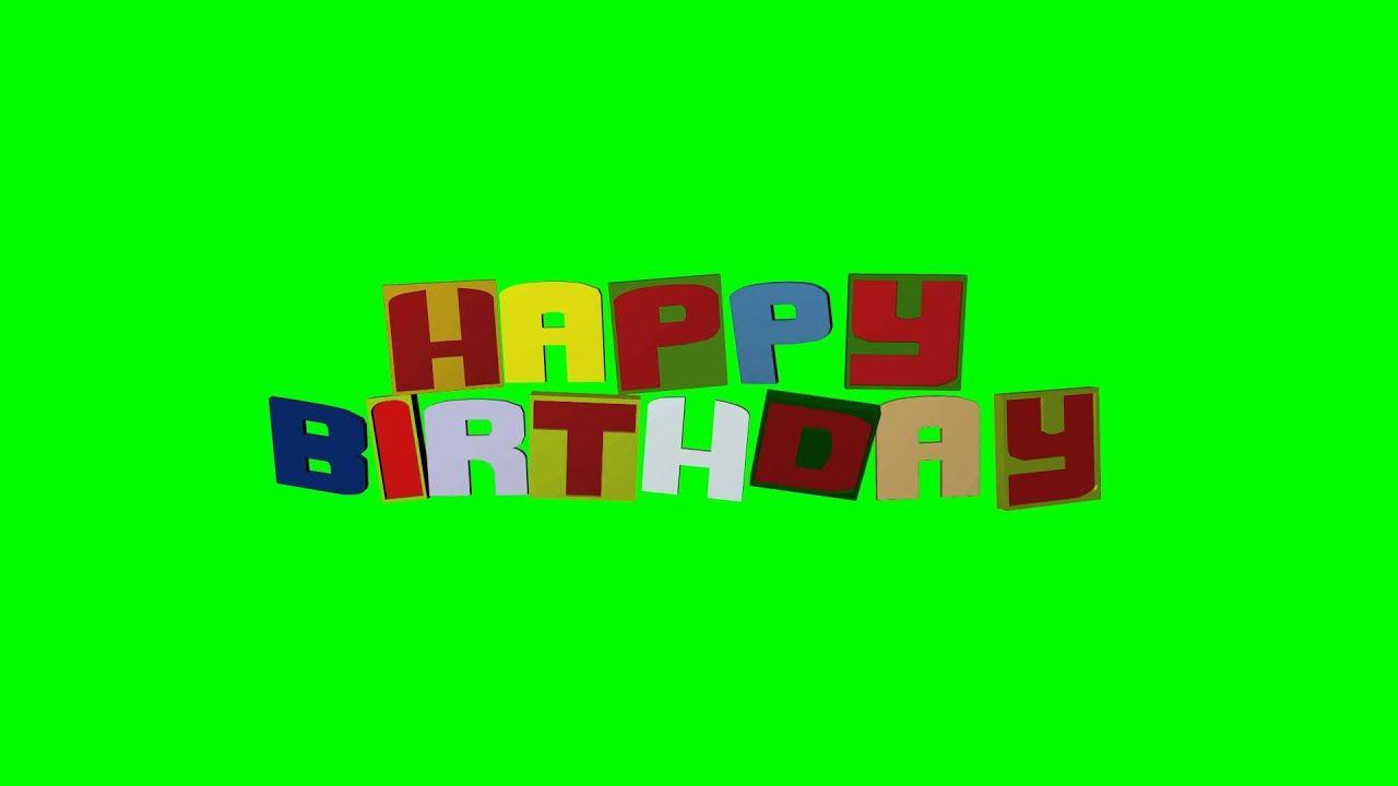 Green Colored Logo - Happy Birthday Colored Logo 4K Animation Green Screen - YouTube