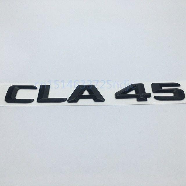 Mercedes AMG 45 Logo - Matt Black ABS CLA 45 Car Trunk Rear Letters Badge Emblem Logo