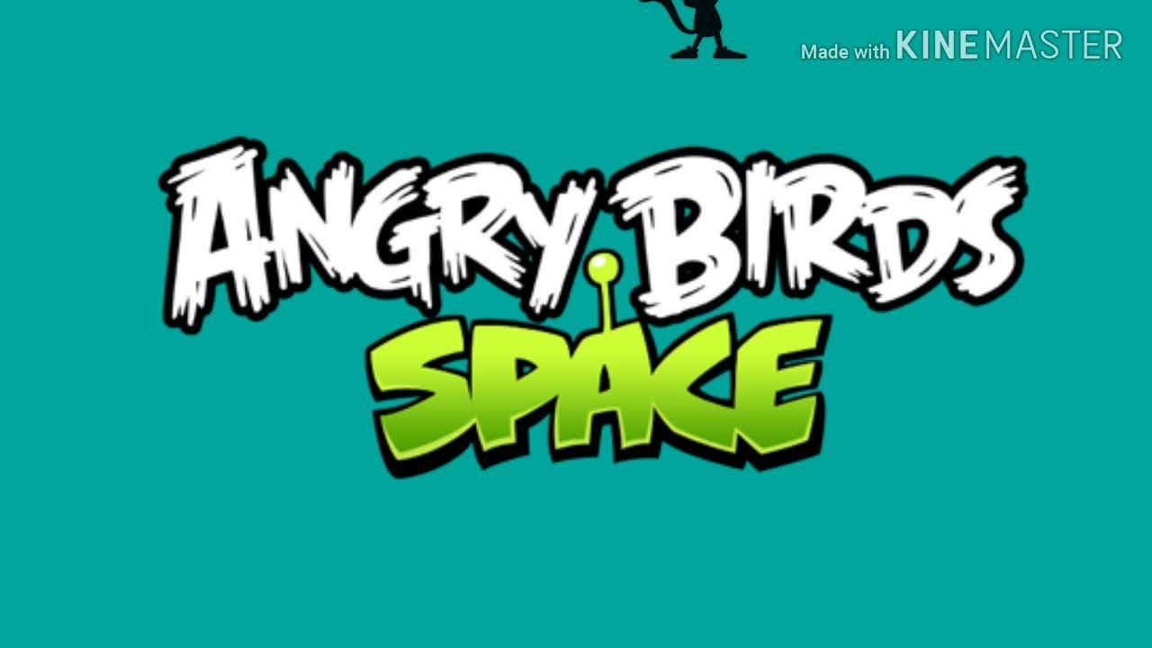 Angry Birds Space Logo - Angry Birds Space Logo - YouTube