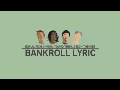 Rich Chigga Logo - Bank Roll - Diplo Feat. Rich Chigga, Young Thug & Rich The Kid Lyric ...