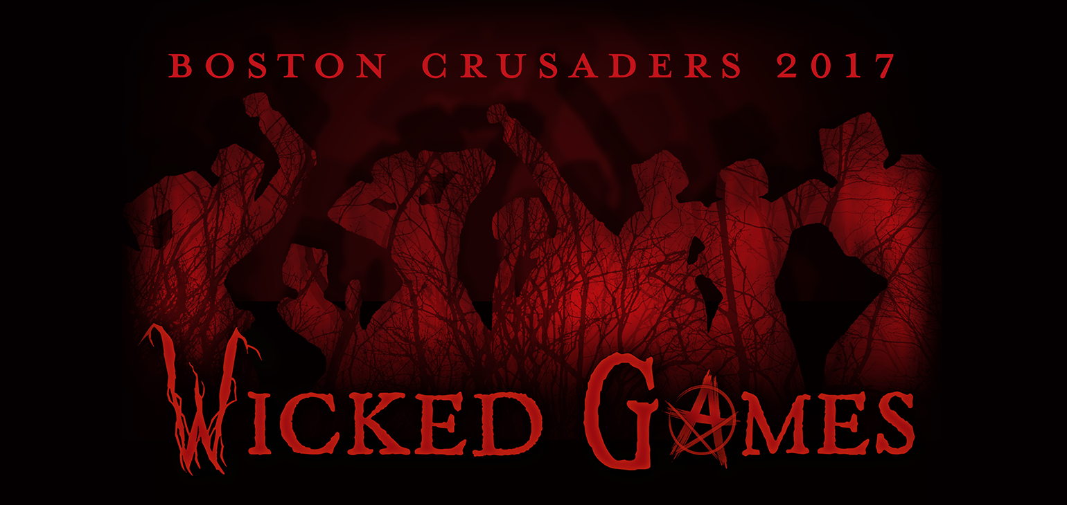 Boston Crusaders Logo - The 2017 Boston Crusaders Present: Wicked Games | Boston Crusaders