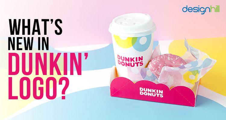 Dunkin Logo - Dunkin Donuts New Logo: Dunkin Donuts Rebrand And Redesign Their ...