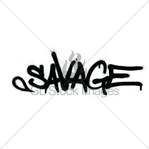 Savage Word Logo - Graffiti Savage Word Sprayed In Black Over White · GL Stock Images