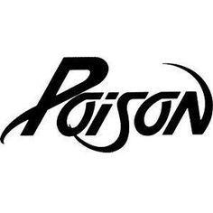 Poison Band Logo - 54 Best Poison images | 80s hair bands, Music, 80s rock bands
