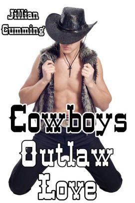 Cowboys Outlaw Logo - Cowboys: Outlaw Love by Jillian Cumming | NOOK Book (eBook) | Barnes ...