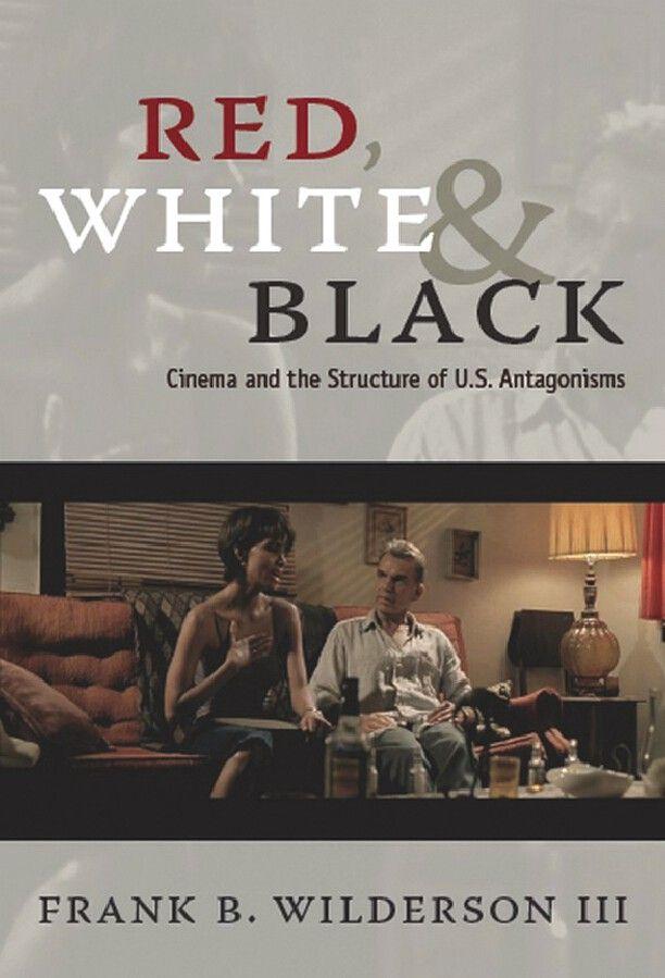 Red Black White B Logo - Red, White, and Black: Cinema and the Structure of U.S.” in Vernacular