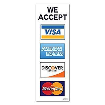 Visa MasterCard Discover Amex Logo - Amazon.com: We Accept Visa MasterCard American Express AMEX Discover ...