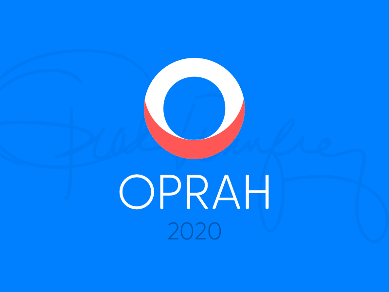 Oprah Logo - Oprah 2020 Election Logo by Mitchell Geere | Dribbble | Dribbble