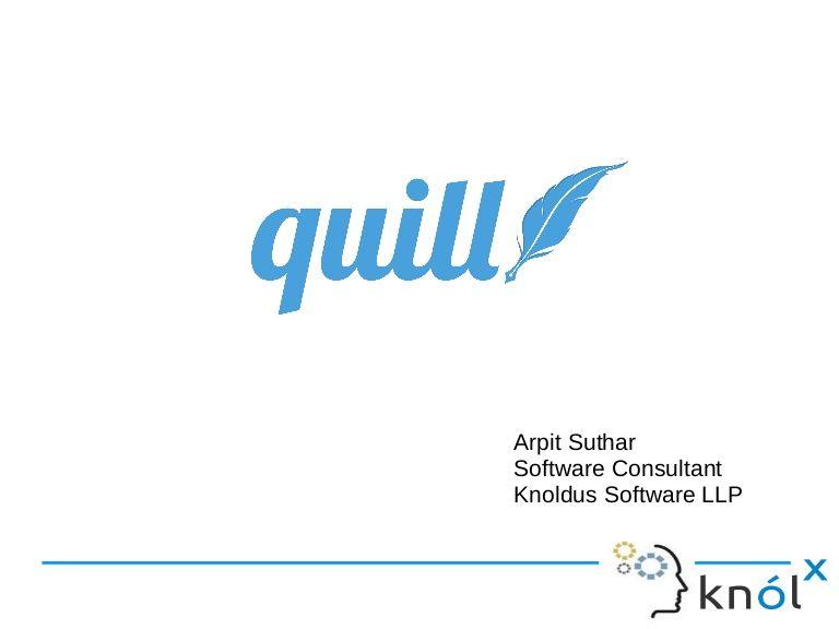 Quill Thumbnail Logo - An Introduction to Quill