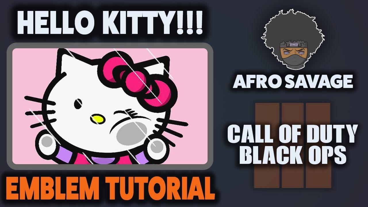 Cute Savage Logo - Cute Hello Kitty Trapped Behind Glass Emblem Tutorial in Black Ops 3