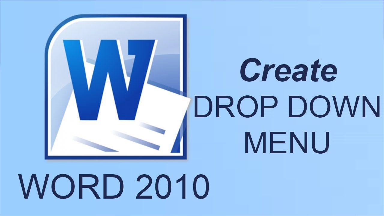 Microsoft Word 2010 Logo - How to Create Drop Down Menu in Microsoft Word 2010 - YouTube