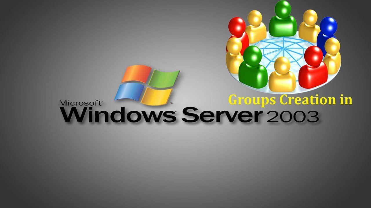 Windows Server 20003 Logo - Server 2003 - How to create Groups in Windows Server 2003 - Step by ...