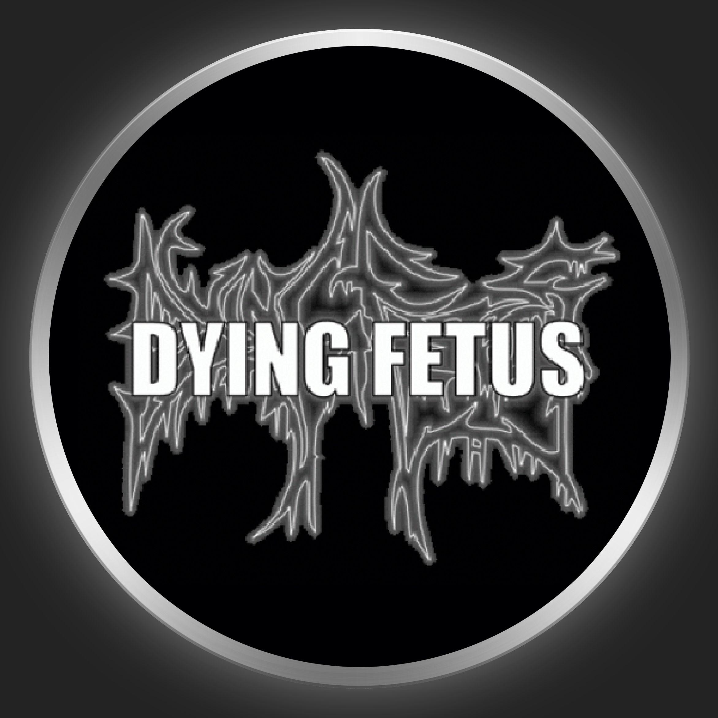 Dying Fetus Logo - DYING FETUS - White Logo On Black Button-