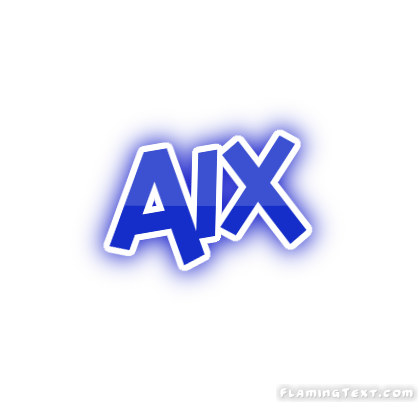 AIX Logo - France Logo. Free Logo Design Tool from Flaming Text