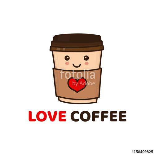 Funny Love Logo - Cute funny happy paper coffee cup. Vector modern style flat ...