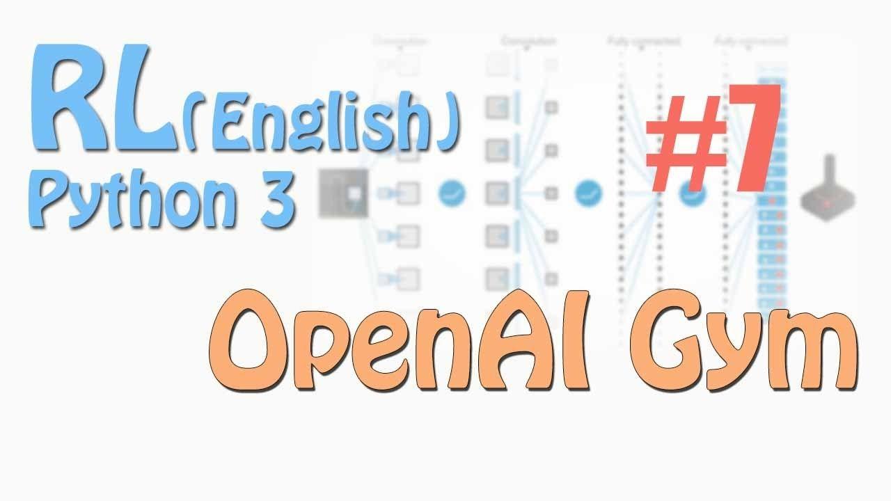 OpenAI Logo - 7 OpenAI Gym using Tensorflow Reinforcement Learning (Eng tutorial ...