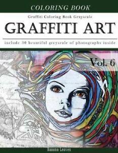 eBay Greyscale Logo - Details About Graffiti Art Art Therapy Coloring Book Greyscale: Creativity And Mindfulness