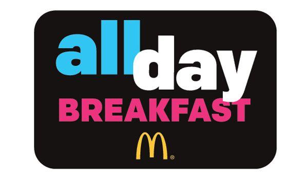 McDonald's Breakfast Logo - McDonald's All Day Breakfast