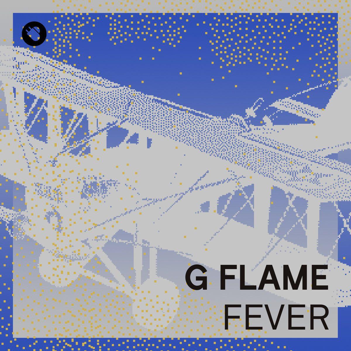 Blue G with Flame Logo - G Flame - Fever Original Mix | This And That