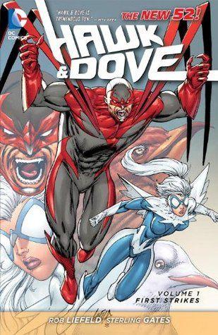 Dove Superhero Logo - Hawk & Dove, Volume 1: First Strikes