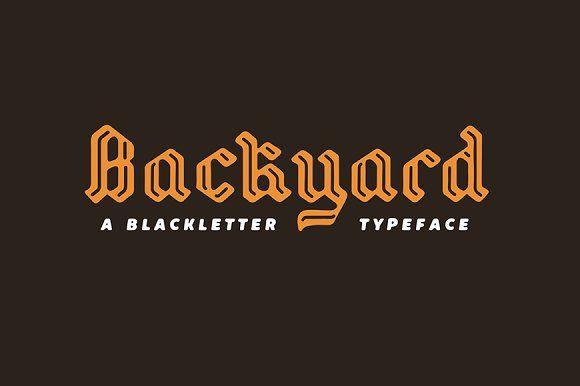 Black Letter Logo - Backyard ~ Blackletter Fonts ~ Creative Market