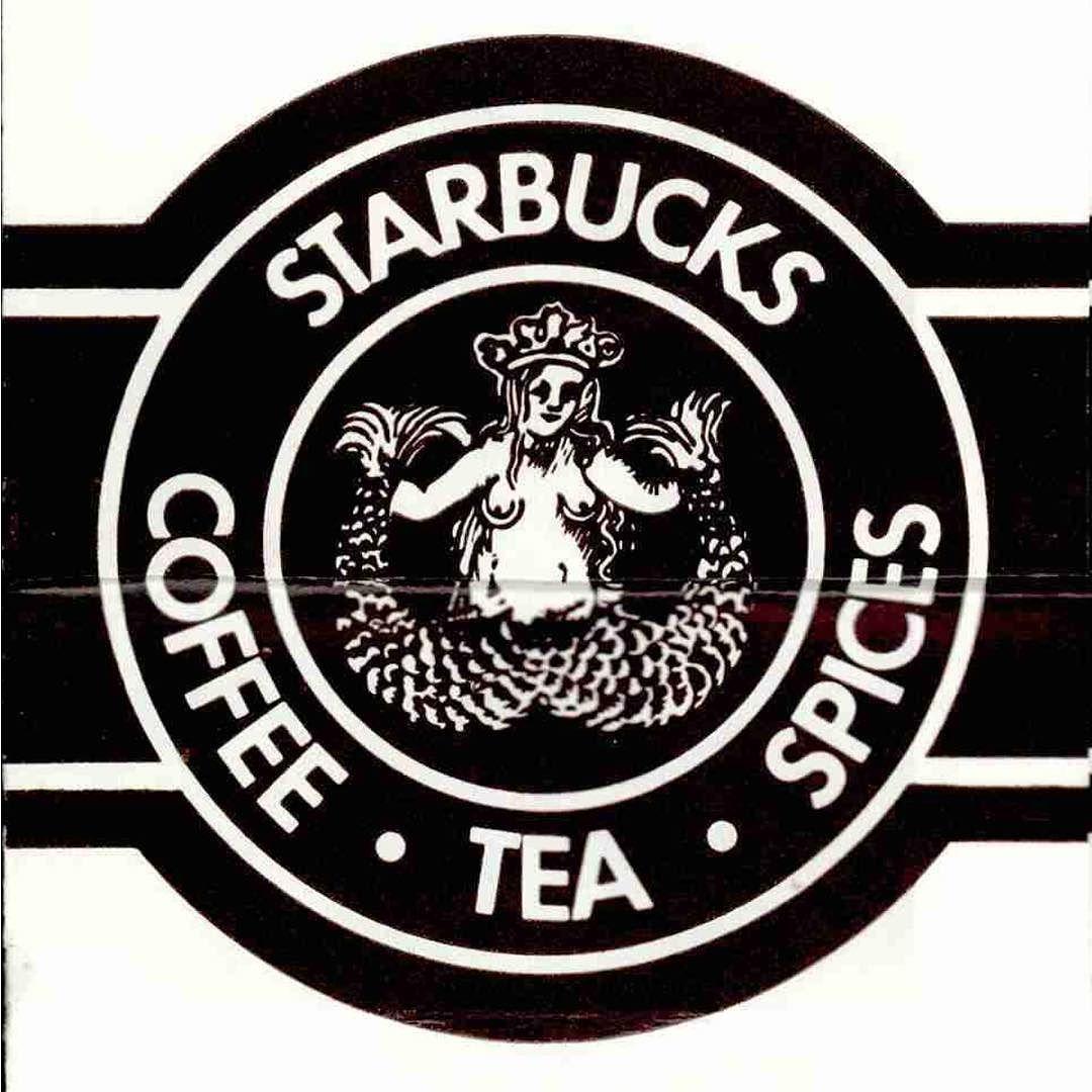 Real Starbucks Logo - Starbucks logo registered as trademark on this day in 1978. First ...