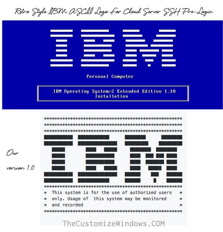Vintage IBM Logo - Retro Style IBM ASCII Logo For Cloud Server SSH Pre-Login | Cloud ...