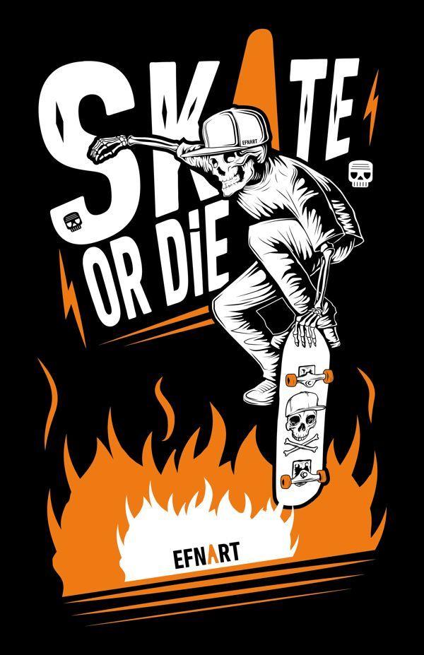 Graffiti Skateboarding Logo - Skate Or Die by Esteban Nilo | WE KNOW NO MASTER