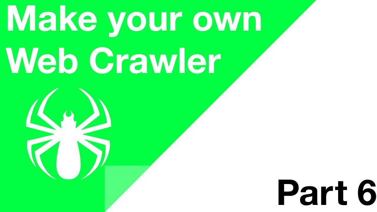 WebCrawler Logo - Make your Own Web Crawler - Part 6 - Grabbing Titles, Descs ...