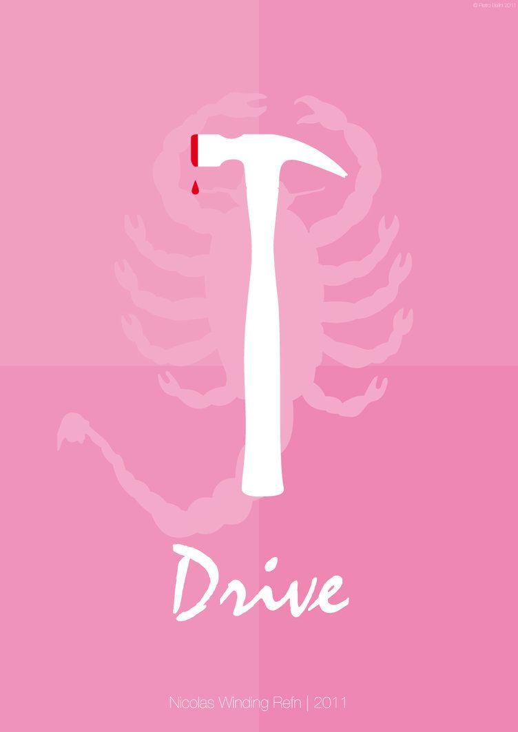 Drive Movie Logo - 30 Ultimate Drive Movie Posters from designers around the world ...