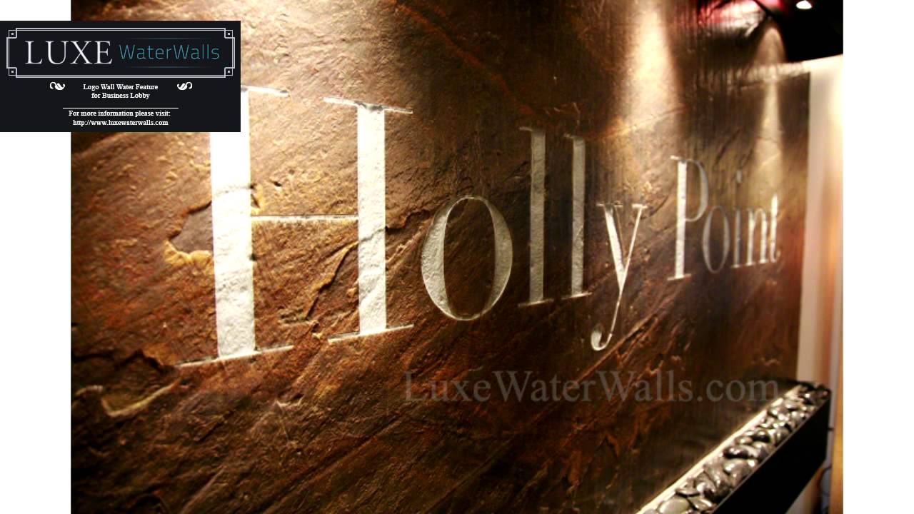 Lobby Wall Logo - Logo Wall Water Feature for Business Lobby