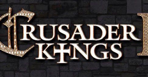 Crusader Kings 2 Logo - The Lazy Empiricist: Crusader Kings II