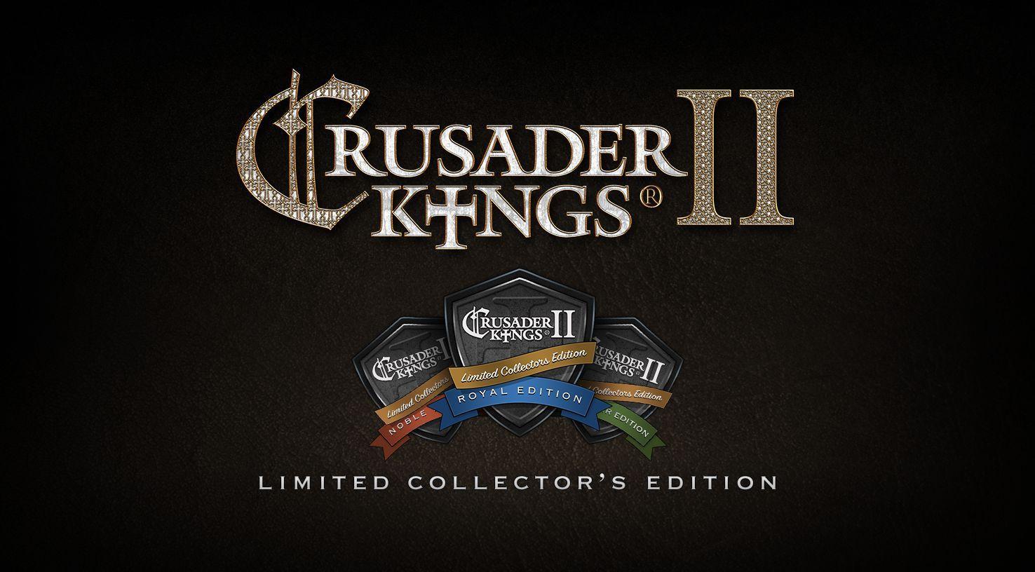 Crusader Kings 2 Logo - Crusader Kings II Gets Royal, Crown Heir and Noble Limited Editions