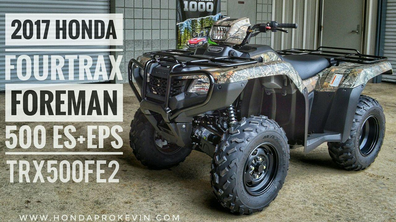 Camo Honda Logo - 2017 Honda Foreman 500 ES + EPS 4x4 ATV (TRX500FE2H) Walk-Around Video |  Camo | HondaProKevin.com