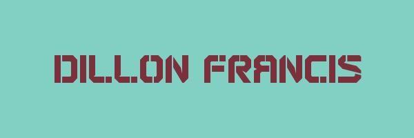 Dillion Francis Logo - DILLON FRANCIS - Official Global DJ Rankings