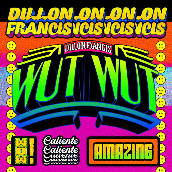 Dillion Francis Logo - WUT WUT by Dillon Francis on Apple Music