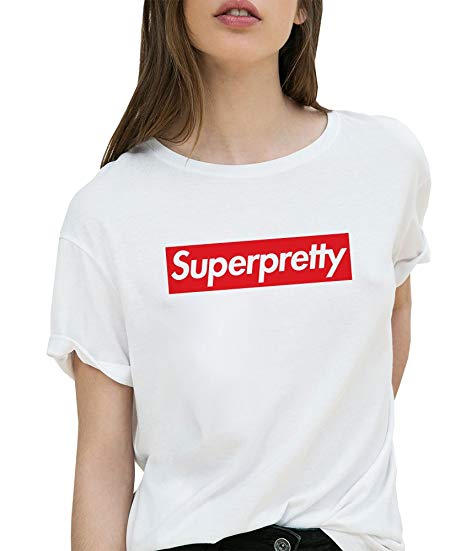 Super Supreme Logo - Amazon.com: Egoteest Funny Womens t Shirts - Super Pretty - Supreme ...