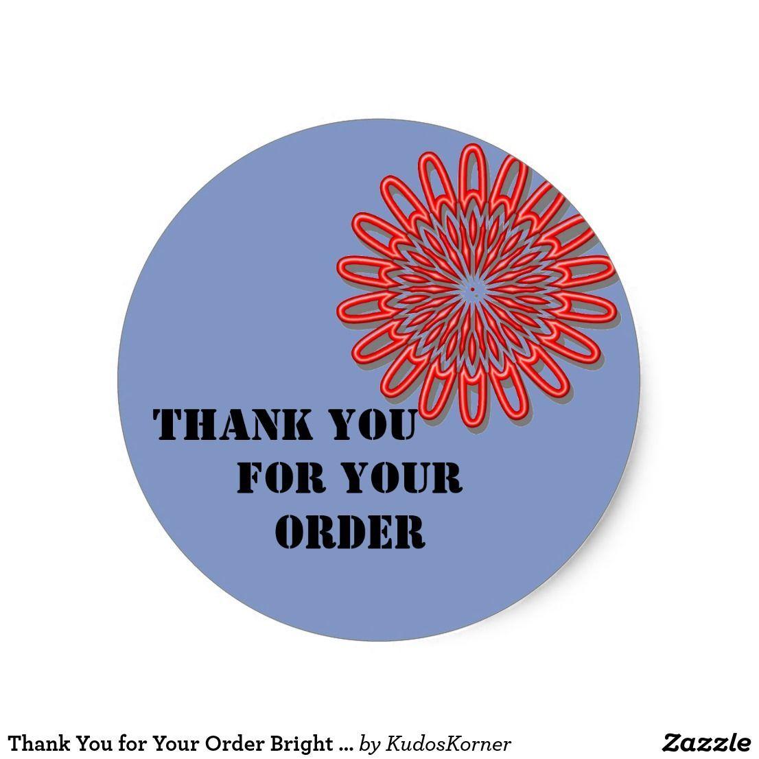 Red Flower in a Blue Circle Logo - Thank You for Your Order Bright Red Flower Classic Round Sticker ...