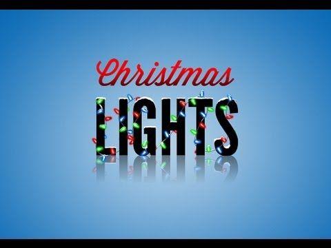 Christmas Lights Logo - Photoshop Tutorial: Christmas Lights - YouTube