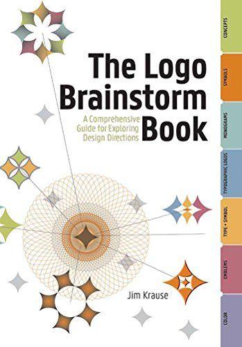 Amazon Books Logo - The Logo Brainstorm Book: A Comprehensive Guide for Exploring Design ...