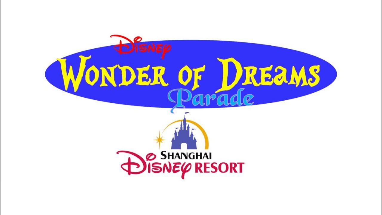 Shanghai Disneyland Logo - Disney Wonder of Dreams Parade at Shanghai Disneyland logo - YouTube