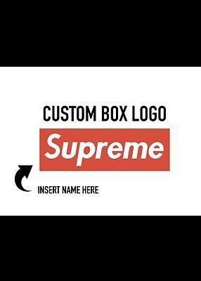 Custom Supreme Box Logo - CUSTOM SUPREME BOX Logo - $5.00