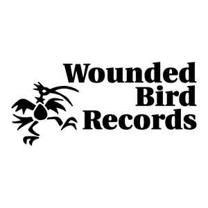 Wounded Bird Logo - Wounded Bird Records Label | Releases | Discogs